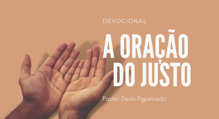 A ORAÇÃO DO JUSTO